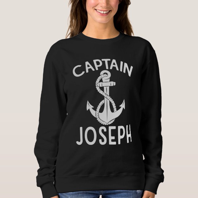 Captain Joseph Anchor Boating Ship Boat Yacht Sweatshirt (Vorderseite)