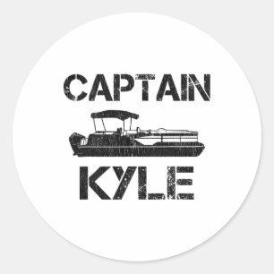 Captain Kyle Pontoon Personalisierter Bootsname Fi Runder Aufkleber