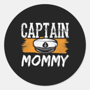 Captain Mommy Boat Yacht Crew Ship Mama Mother Mam Runder Aufkleber