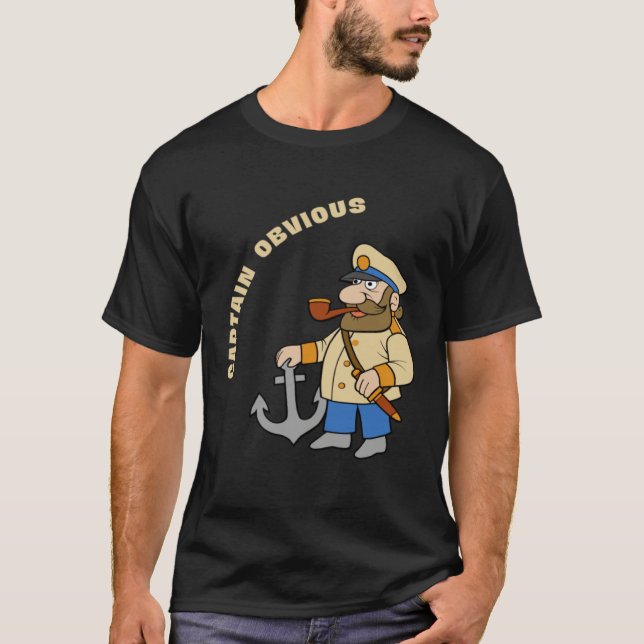 Captain Obvious   Sarcasm T-Shirt (Vorderseite)