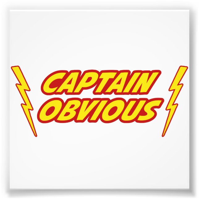 Captain Obvious Superhero Fotodruck (Vorne)