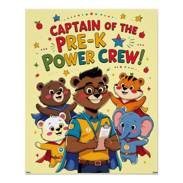 Captain of the Pre-K Power Crew – Classroom  Poster (Vorderseite)