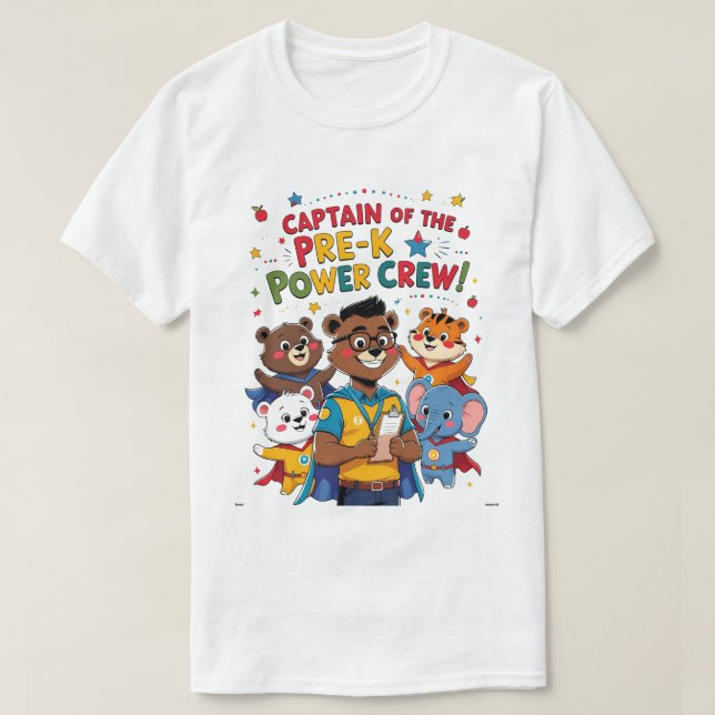 Captain of the Pre-K Power Crew T-Shirt (Design vorne)