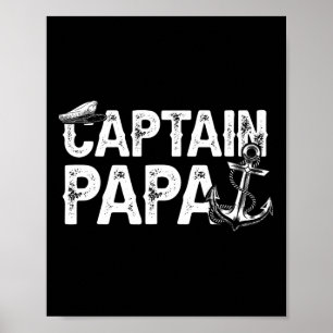 Captain Papa Pontoon Lake Sailor Fishing Bootfahre Poster