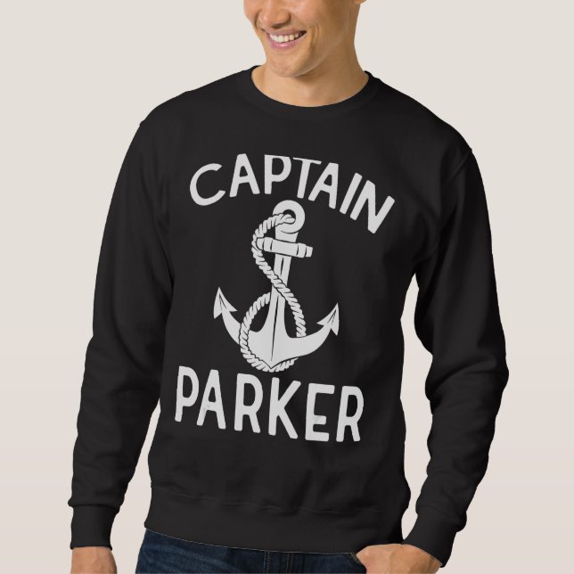 Captain Parker Boat Yacht Bootschiff Anker Sweatshirt (Vorderseite)