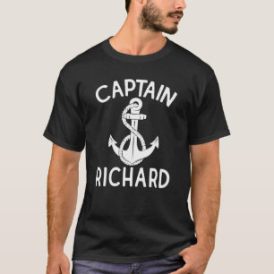 Captain Richard Yacht Boat Anchor Bootschiff T-Shirt