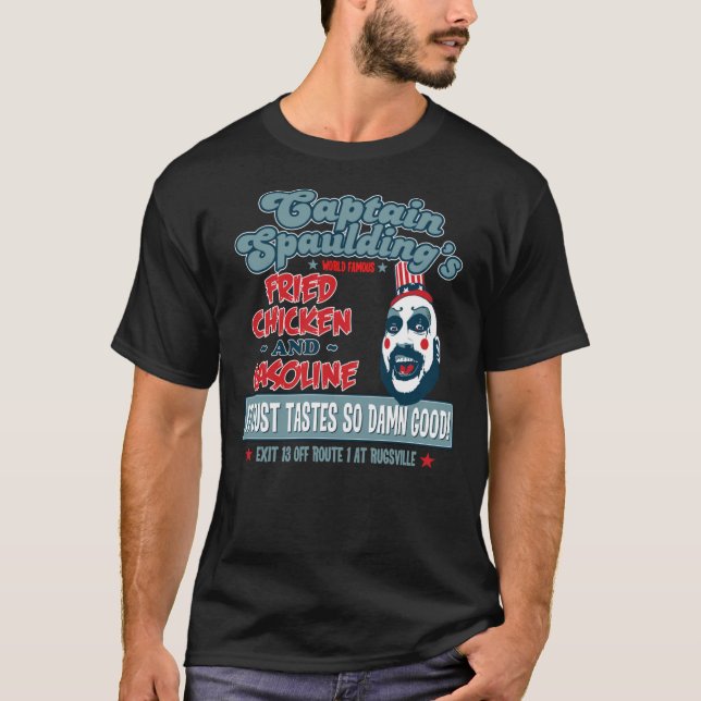 Captain Spaulding Devils lehnt Friend Chicken & &  T-Shirt (Vorderseite)