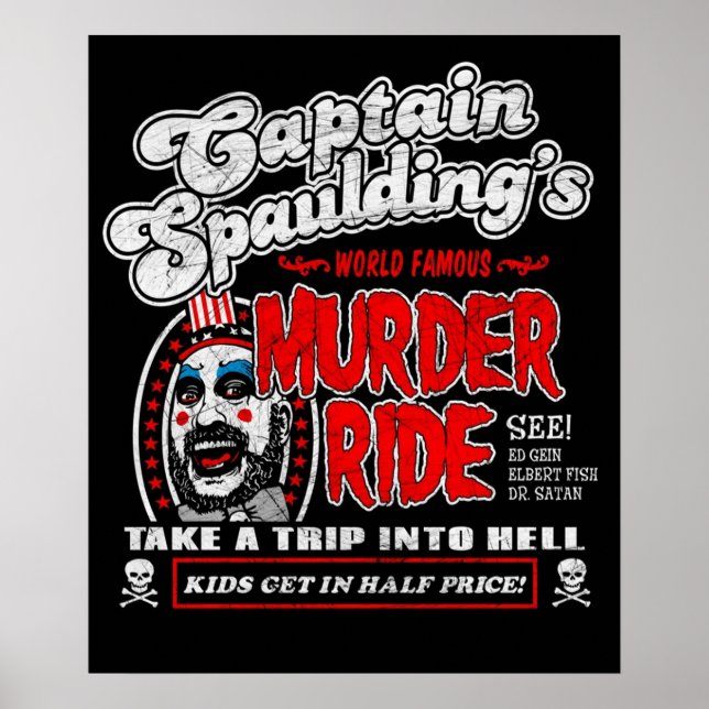Captain Spaulding Murder Ride Poster (Vorne)