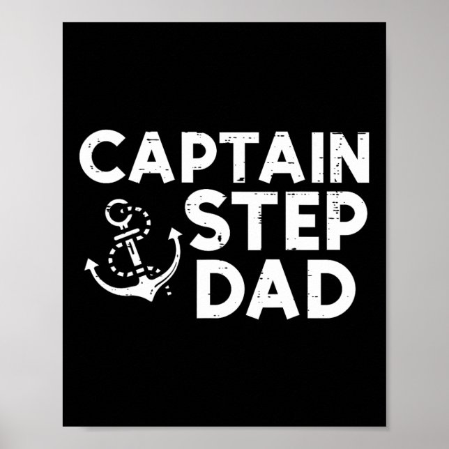 Captain Step Dad Boat Owner Family Stepdad Stepfat Poster (Vorne)