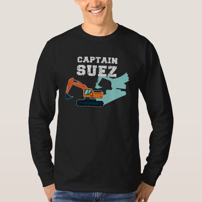 Captain Suez  Suez Canal Meme T-Shirt (Vorderseite)