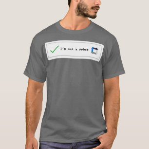 Captcha-Roboter T-Shirt