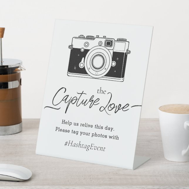 Capture the Love Foto Hashtag Schild (In SItu)