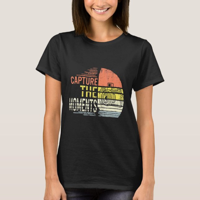 Capture the Moments Camera Fotografy. T-Shirt (Vorderseite)