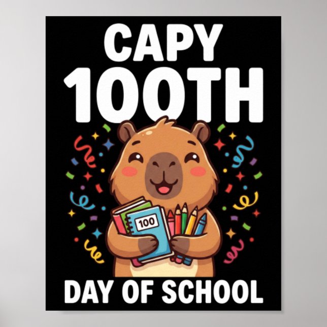 Capybara 100. Schultag Süße Capy-Tiere Poster (Vorne)