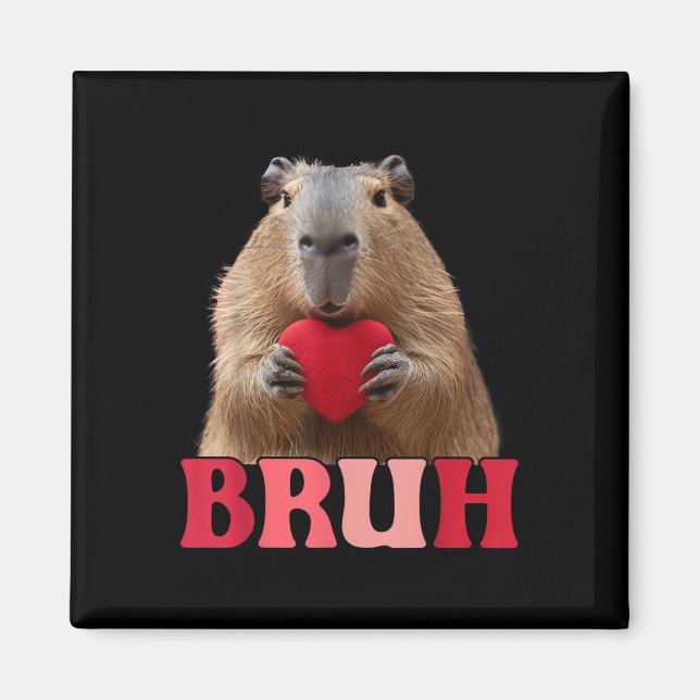 Capybara Bruh Meme Funny Sprichwort Teens Boys Val Magnet (Vorne)