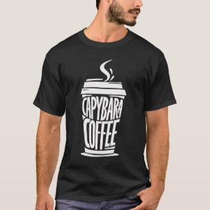 Capybara Coffee Shirt   Funny Animal Lover T-Shirt
