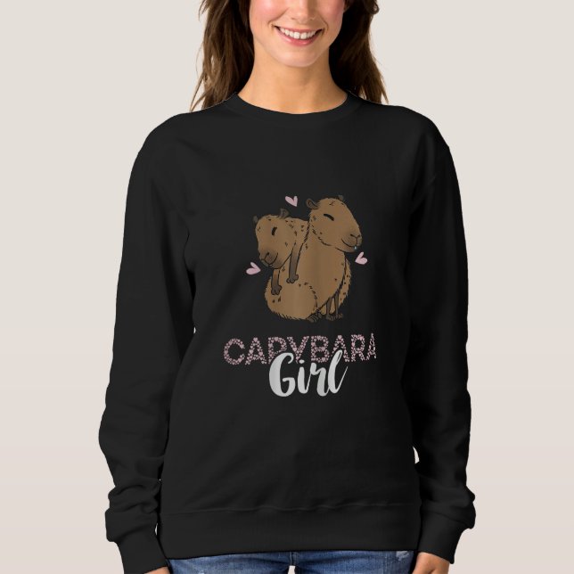 Capybara Girl Capybara   Capybara Rodent Animal Sweatshirt (Vorderseite)