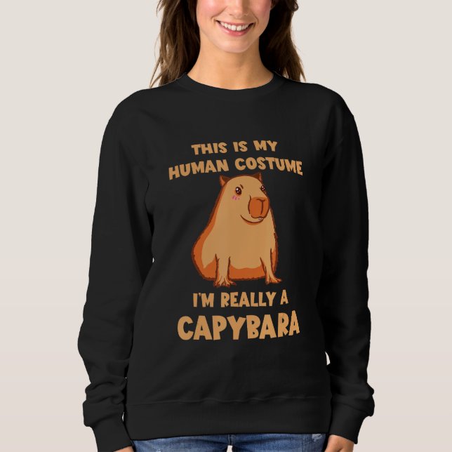 Capybara Human Costume Rodent Animal Capybara Love Sweatshirt (Vorderseite)