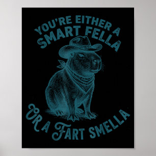Capybara Intelligenter Kerl Furz Stinker Lustiger Poster