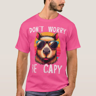 Capybara-Liebhaber machen sich keine Sorgen um Cap T-Shirt