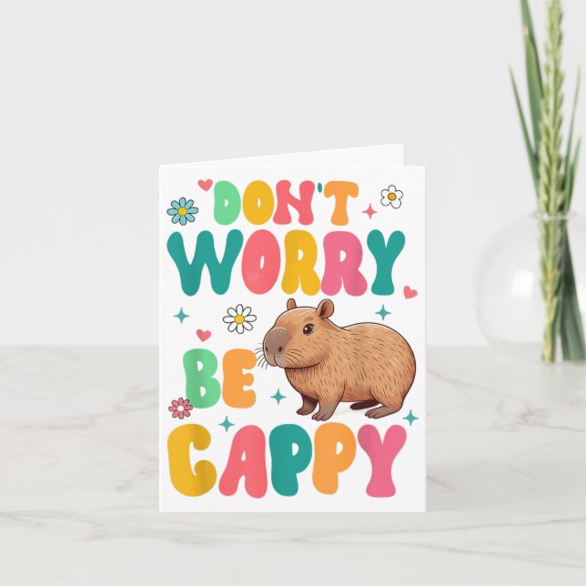 Capybara Lover Motivation Sitive Don't That Worry  Karte (Vorderseite)