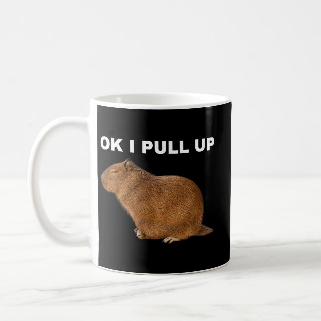 Capybara Lover Ok I Pull Up Capybara Funny Meme Cu Kaffeetasse (Links)