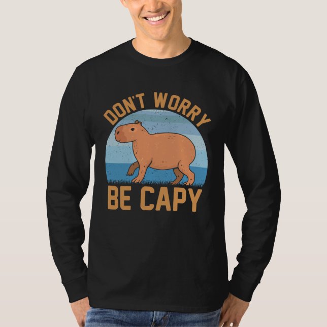 Capybara meme  Be Capy T-Shirt (Vorderseite)