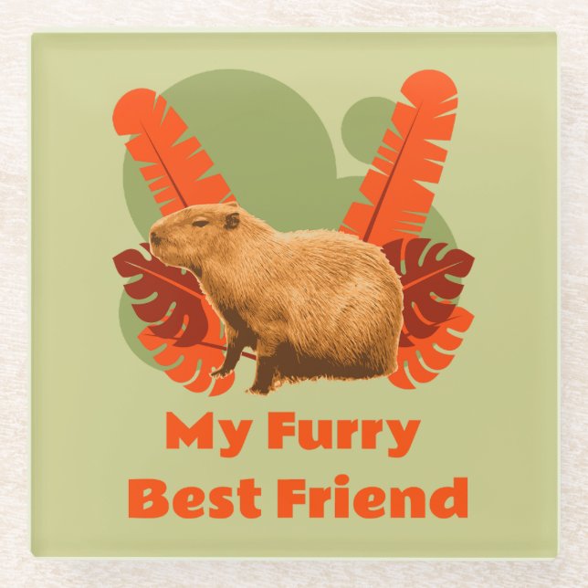 Capybara My Furry Best Friend Glasuntersetzer (Vorderseite)