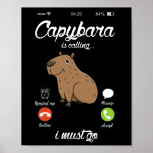 Capybara ruft Capibara-Nagetiertier Lover Poster
