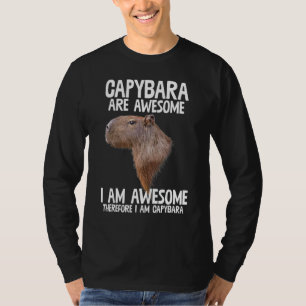Capybara sind Phantastisch, deshalb bin ich Capiba T-Shirt