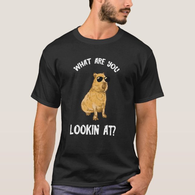 Capybara  What Are You Looking At Rodent Animal T-Shirt (Vorderseite)