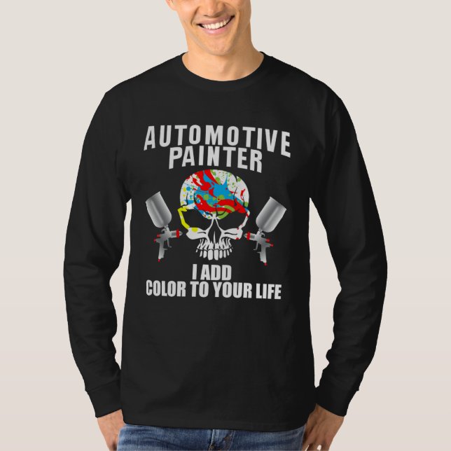 Car Detailer Quote for Vehicle Sprayer and Painter T-Shirt (Vorderseite)