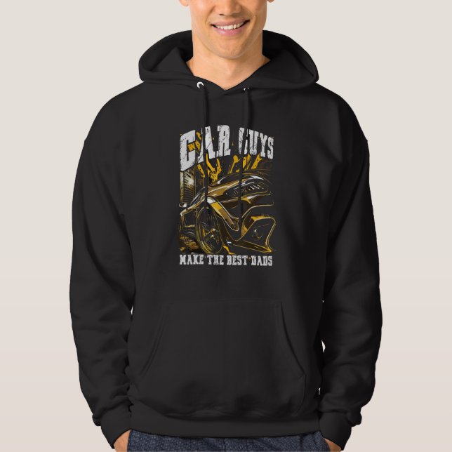 Car Guys Make The Best Dads Car Racing Fathers Day Hoodie (Vorderseite)