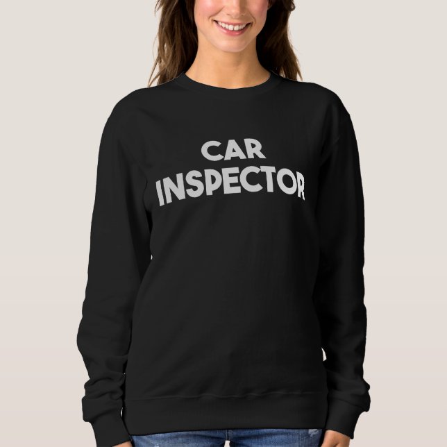 Car Inspector Sweatshirt (Vorderseite)