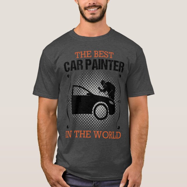 Car Painter Vehicle Painter Profession Gift funny T-Shirt (Vorderseite)