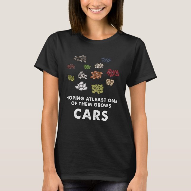 car  Seeds growth meme T-Shirt (Vorderseite)