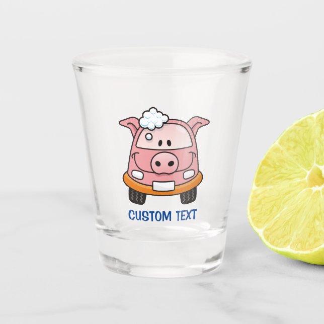Car Wash Pig Schnapsglas (Vorderseite)