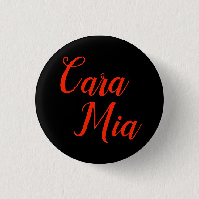 Cara Mia "mein Darling - Addams Familien-Knopf Button (Vorderseite)
