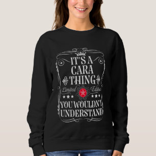 Cara nennt es ein Cara-Ding, das man nicht versteh Sweatshirt