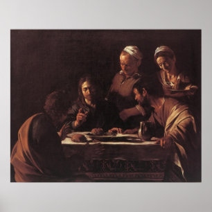 Caravaggio Abendessen bei Emmaus Poster