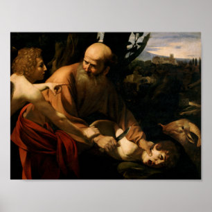 Caravaggio - Opfer von Isaac Poster