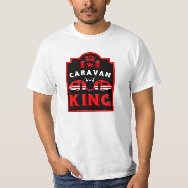 Caravan King - Geschenke für Camper T-Shirt (Vorderseite)