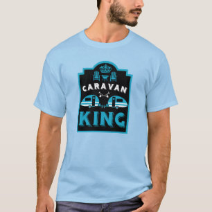 Caravan King - Geschenke für Camper T-Shirt