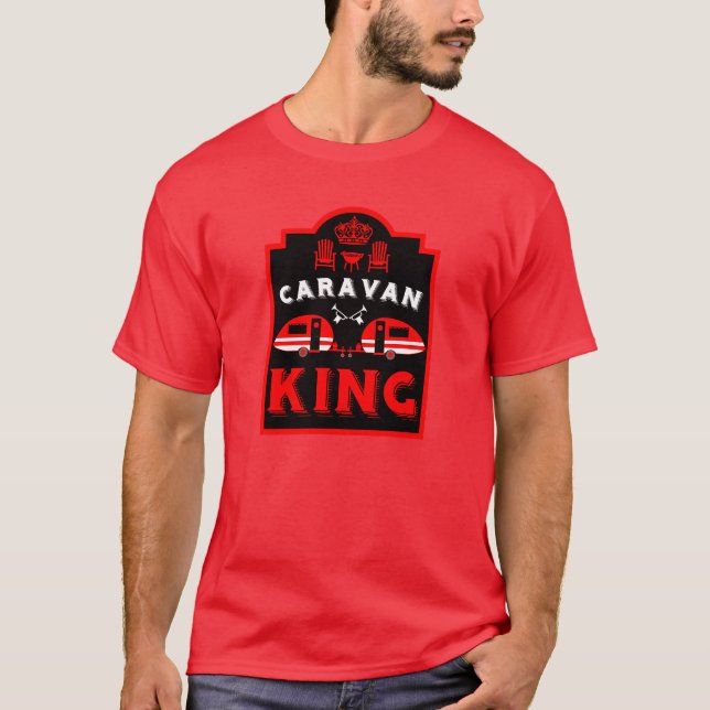 Caravan King - Geschenke für Camper T-Shirt (Vorderseite)