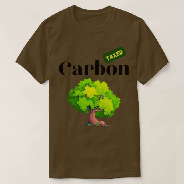 Carbon Tax Climate Change Tree Design T-Shirt (Design vorne)