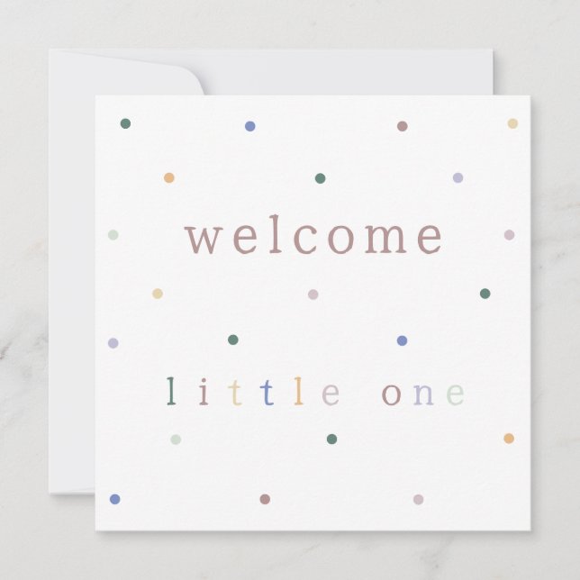 Card (13,3x13,3cm) - Welcome Little One. (Vorderseite)