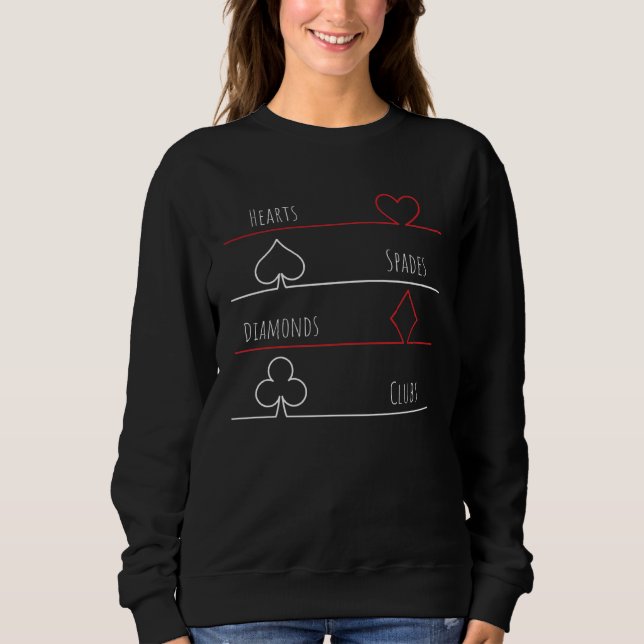 Card Games Poker Hearts Spades Diamonds Clubs Sweatshirt (Vorderseite)