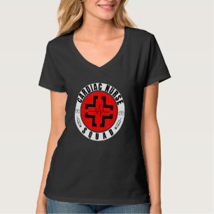 Cardiac Nurse Squad Fun Cardiac Nurse T-Shirt