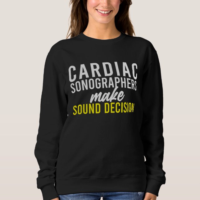 Cardiac Sonographer Echo Tech RDCS Sweatshirt (Vorderseite)