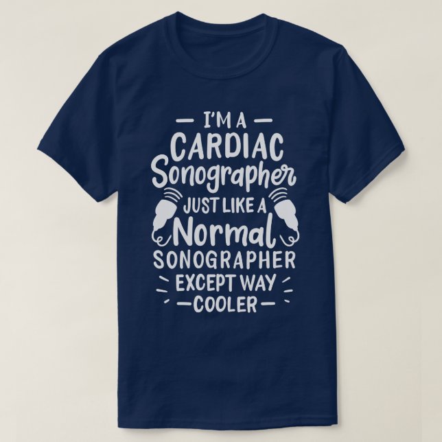 Cardiac Sonographin 5 T-Shirt (Design vorne)